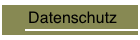 Datenschutz